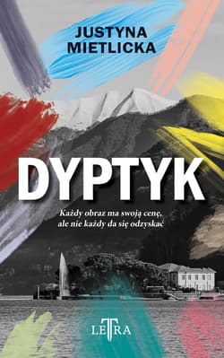 Dyptyk - Justyna Mietlicka