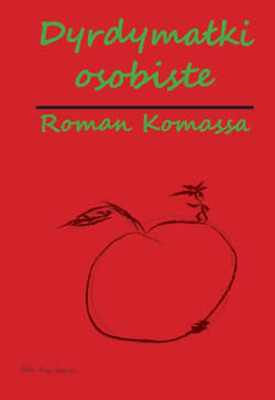 Dyrdymałki osobiste /wydanie czarno-białe/ - Komassa Roman