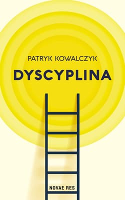 Dyscyplina - Patryk Kowalczyk