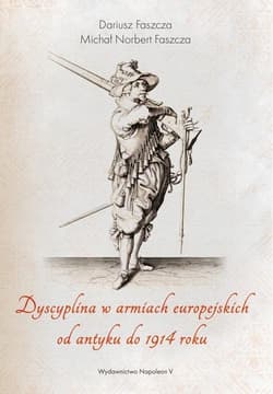 Dyscyplina w armiach europejskich od antyku do 1914 roku
