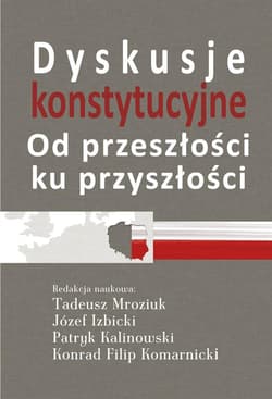 Dyskusje konstytucyjne - Praca zbiorowa