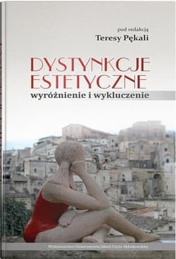Dystynkcje estetyczne wyróżnienie i wykluczenie