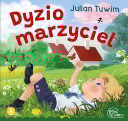 Dyzio marzyciel - Kazimierz Wasilewski