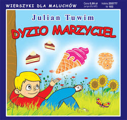 Dyzio marzyciel Wierszyki dla Maluchów - Julian  Tuwim