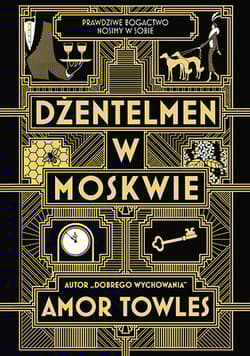 Dżentelmen w Moskwie - Amor Towles