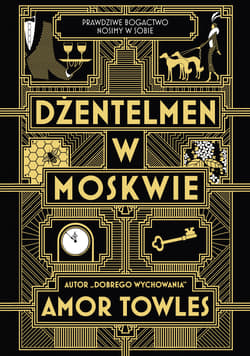 Dżentelmen w Moskwie [wyd. 2025] - Amor Towles