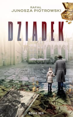 Dziadek - Rafał Junosza Piotrowski