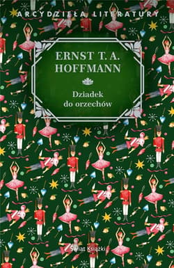 Dziadek do orzechów - Hoffmann Ernst