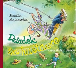 Dziadek na huśtawce - audiobook