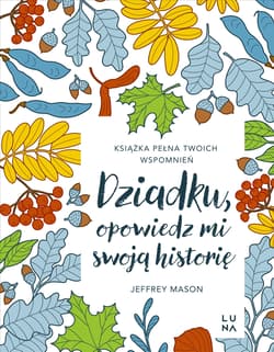 Dziadku, opowiedz mi swoją historię. Opowiedz mi swoją historię. 4 - Jeffrey Mason