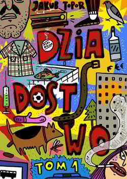 Dziadostwo 1 - Jakub Topor