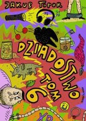 Dziadostwo T.6 - Jakub Topor