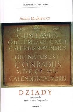 Dziady - Adam Mickiewicz