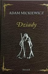 Dziady - Adam Mickiewicz