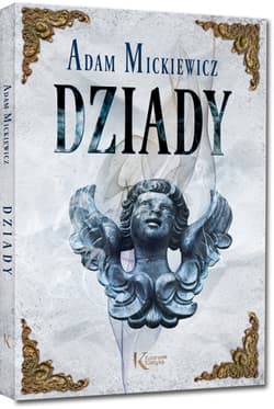 Dziady - Adam Mickiewicz