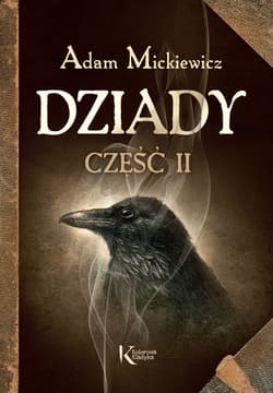 Dziady Część 2 - Adam Mickiewicz