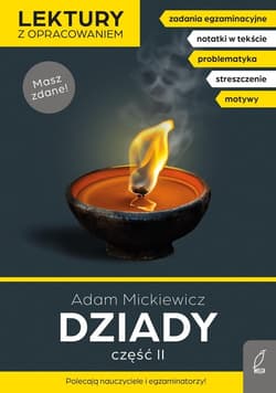 Dziady. Część 2. Lektury z opracowaniem - Adam Mickiewicz, Joanna Stabińska