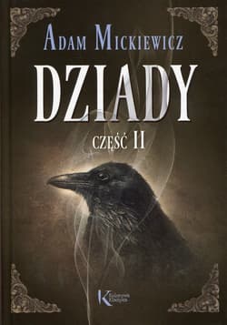 Dziady Część II - Adam Mickiewicz