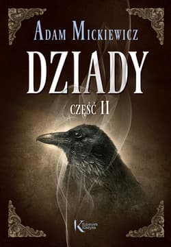 Dziady Część II - Adam Mickiewicz