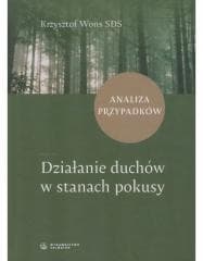 Działanie duchów w stanach pokusy Analiza .. - Wons Krzysztof