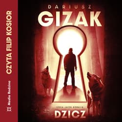 Dzicz - audiobook - Dariusz Gizak