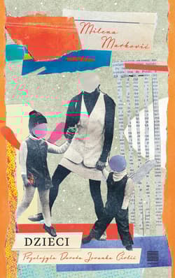 Dzieci - Milena  Marković
