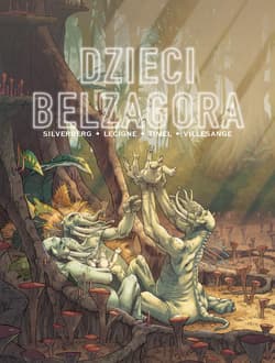 Dzieci Belzagora. Plansze Europy - Bruno Lecigne, Robert Silverberg