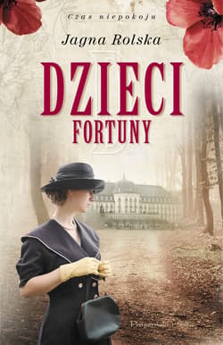 Dzieci fortuny - ebook - Jagna Rolska