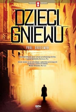 Dzieci gniewu - Paul Grossman