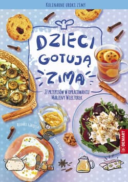Dzieci gotują zimą - Marzena Wieczorek