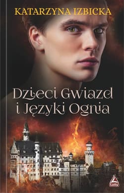 Dzieci Gwiazd i Języki Ognia