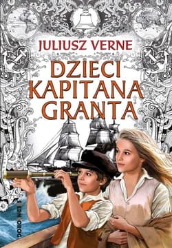 Dzieci kapitana Granta - Juliusz Verne