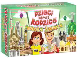 Dzieci kontra rodzice Miasta świata