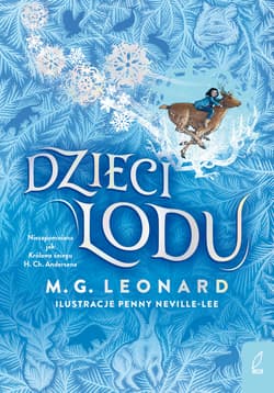 Dzieci lodu - M.G. Leonard
