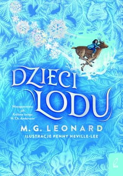 Dzieci lodu - M.G. Leonard