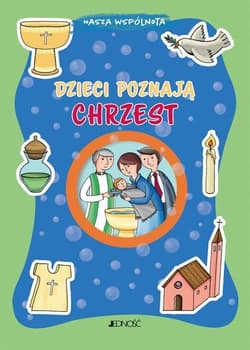 Dzieci poznają chrzest - Elena Giordano