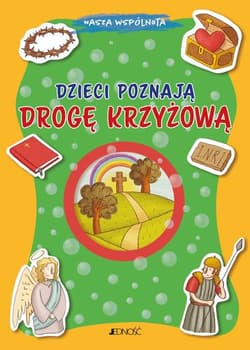 Dzieci poznają drogę krzyżową - Barbara Baffetti