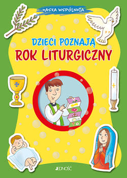 Dzieci poznają rok liturgiczny - Barbara Baffetti