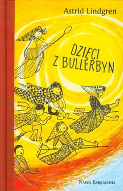 Dzieci z Bullerbyn wydanie kolekcjonerskie - Astrid Lindgren