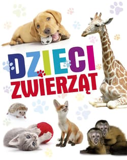 Dzieci zwierząt - Praca zbiorowa