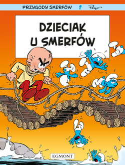 Dzieciak u Smerfów. Smerfy - Pierre Culliford