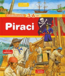 Dzieciaki pytają Piraci 3/6 lat