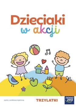 Dzieciaki w akcji 3-latki BOX Wychowanie przedszkolne - Praca zbiorowa