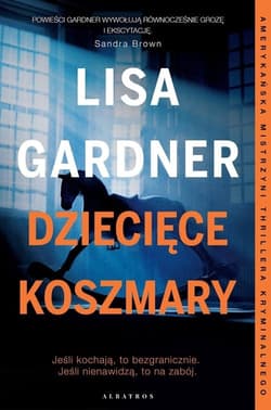 Dziecięce koszmary Cykl z detektyw D.D. Warren. Tom 4 - Lisa Gardner