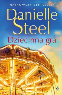 Dziecinna gra - Danielle Steel