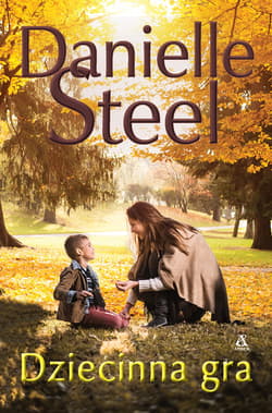 Dziecinna gra - Danielle Steel