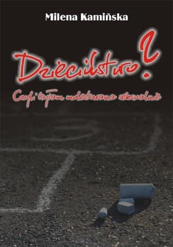 Dzieciństwo? Czyli byłam molestowana seksualnie?