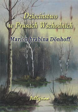 Dzieciństwo w Prusach Wschodnich