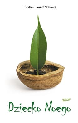 Dziecko Noego - Eric-Emmanuel Schmitt