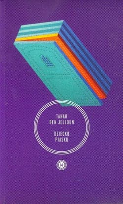 Dziecko piasku - Ben Jelloun Tahar